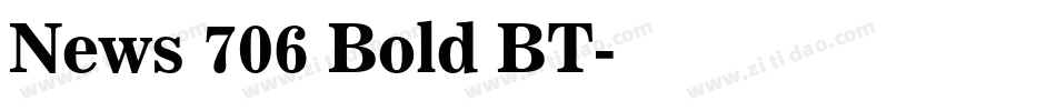News 706 Bold BT字体转换